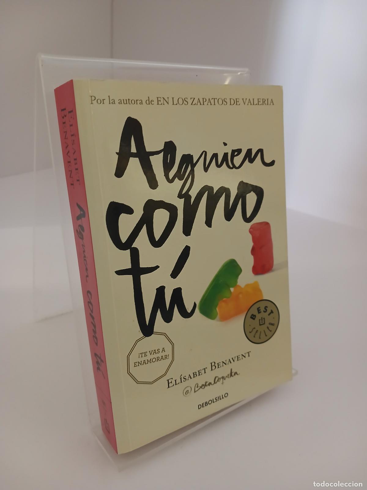 Gebrauchte B&uuml;cher: Alguien como t&uacute; - Elisabet Benavent