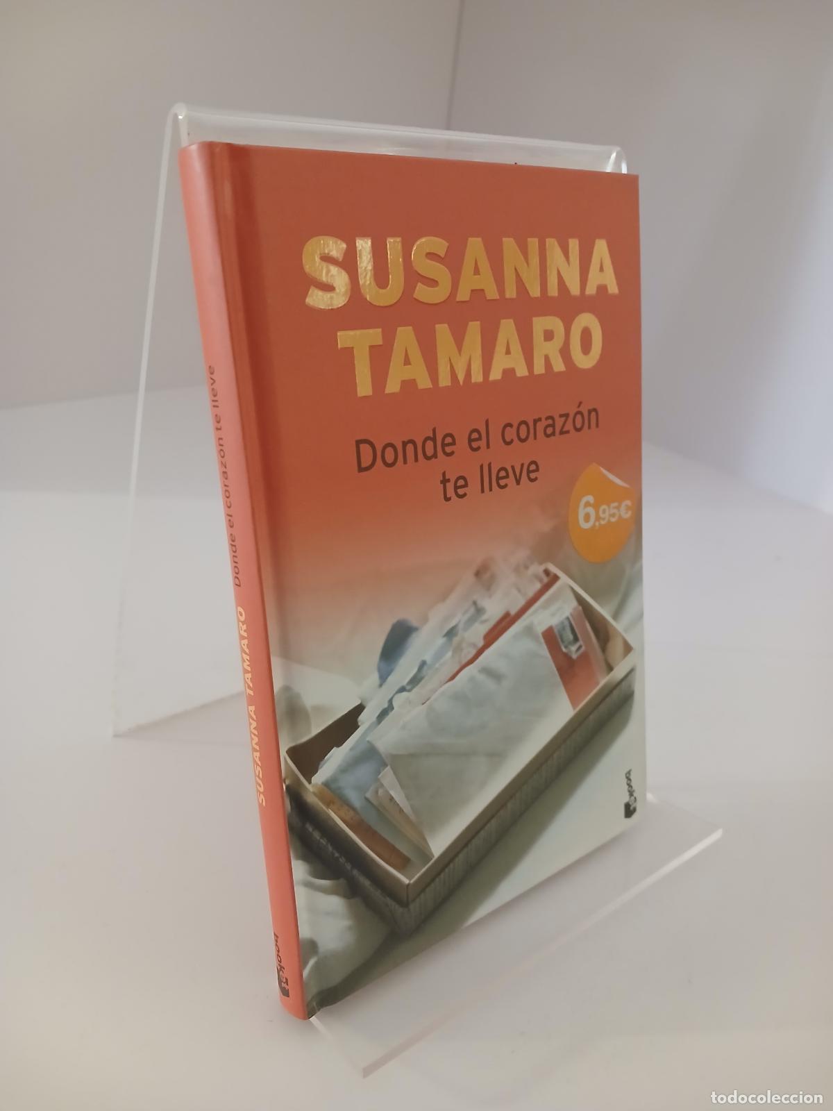 Second hand books: D&oacute;nde el coraz&oacute;n te lleve - Susanna Tamaro
