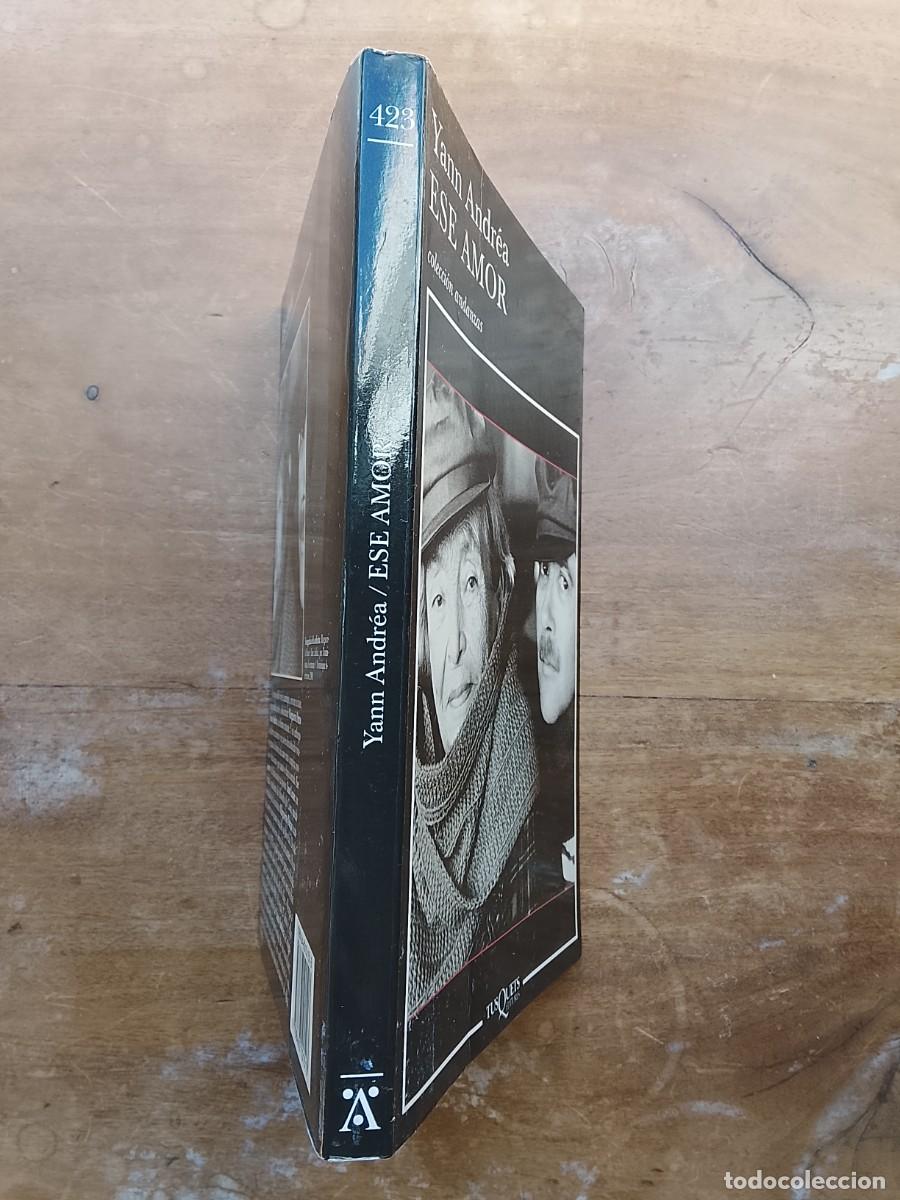 Libros de segunda mano: Ese amor. Yann Andr&eacute;a - Foto 7