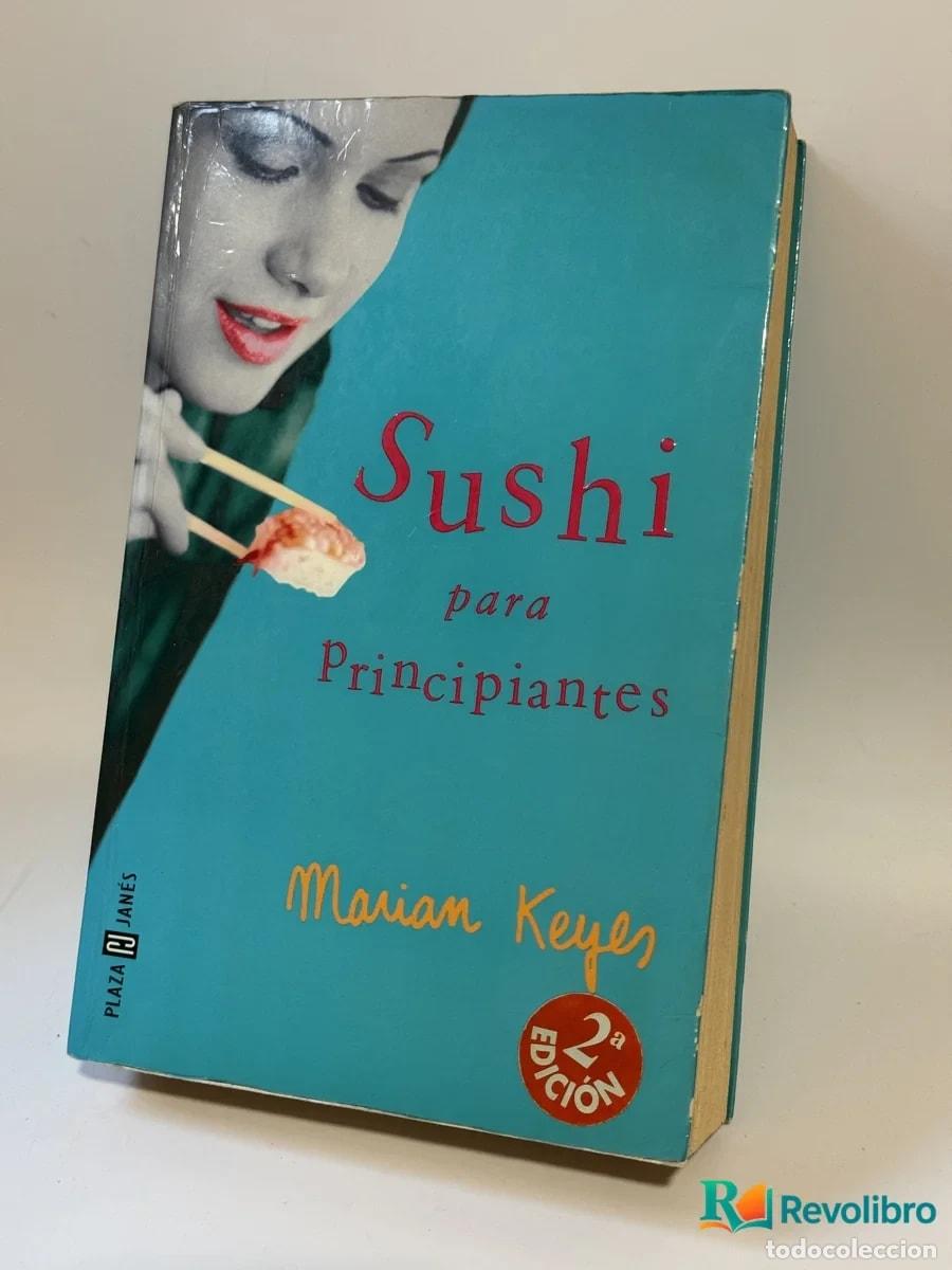 Libri di seconda mano: Sushi para Principiantes - Marian Keyes