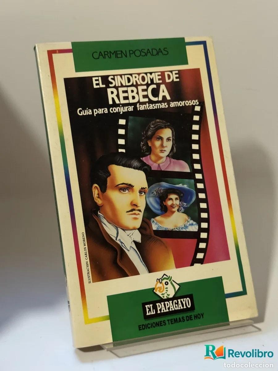 Libri di seconda mano: El s&iacute;ndrome de Rebeca - Carmen Posadas