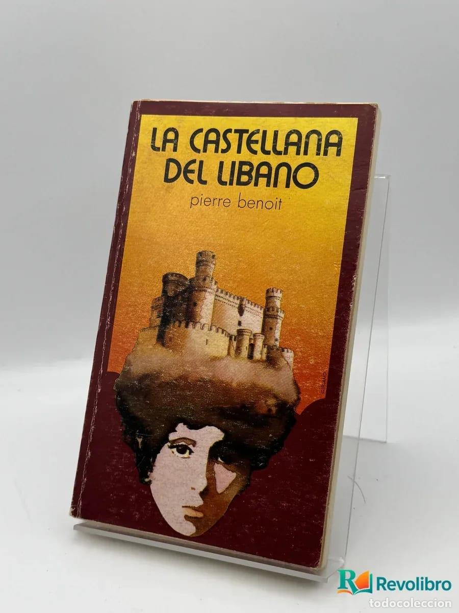 Libri di seconda mano: La castellan del Libano - pierre benoit