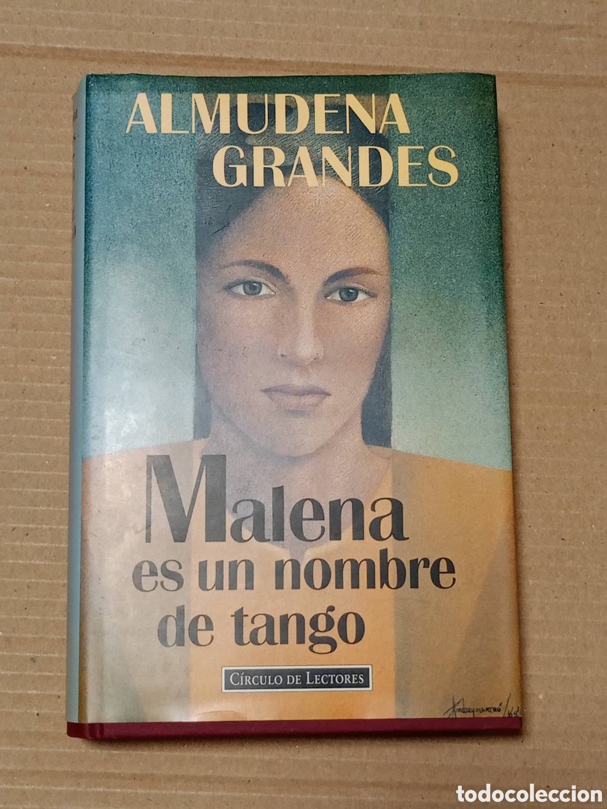 Libros de segunda mano: MALENA ES UN NOMBRE DE TANGO Almudena Grandea Circulo de Lectores