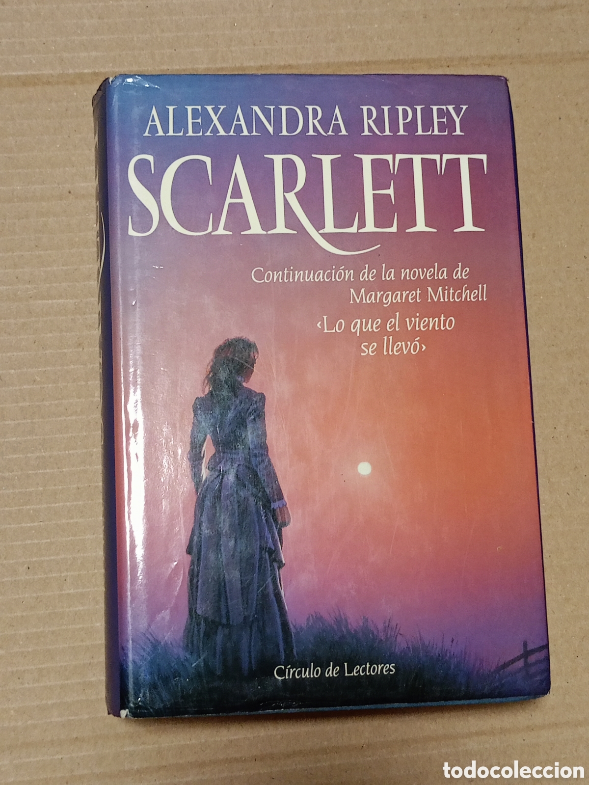 Livros em segunda m&atilde;o: SCARLETT - ALEXANDRA RIPLEY -- CONTINUACION LO QUE EL VIENTO SE LLEVO -- CIRCULO