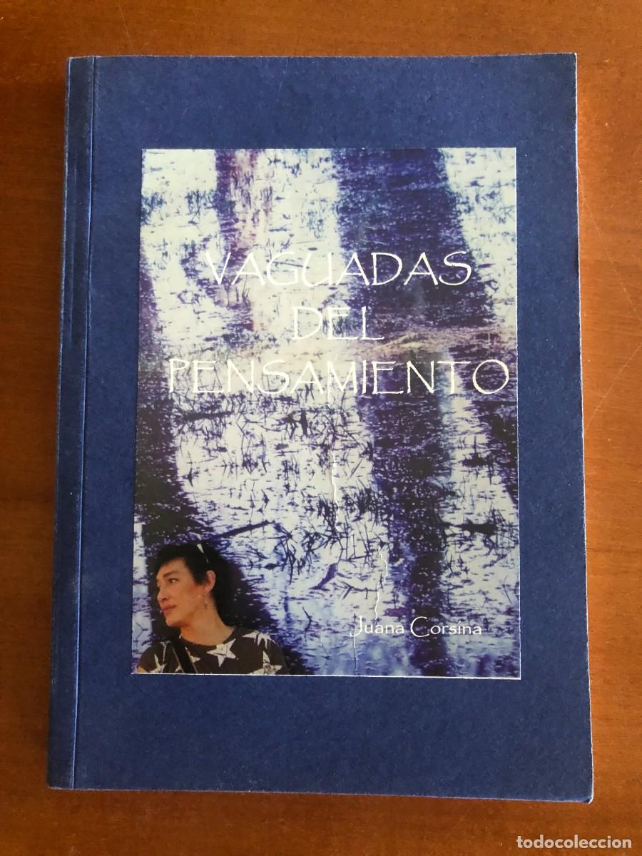 Libros de segunda mano: Vaguadas del pensamiento. Juana Corsina