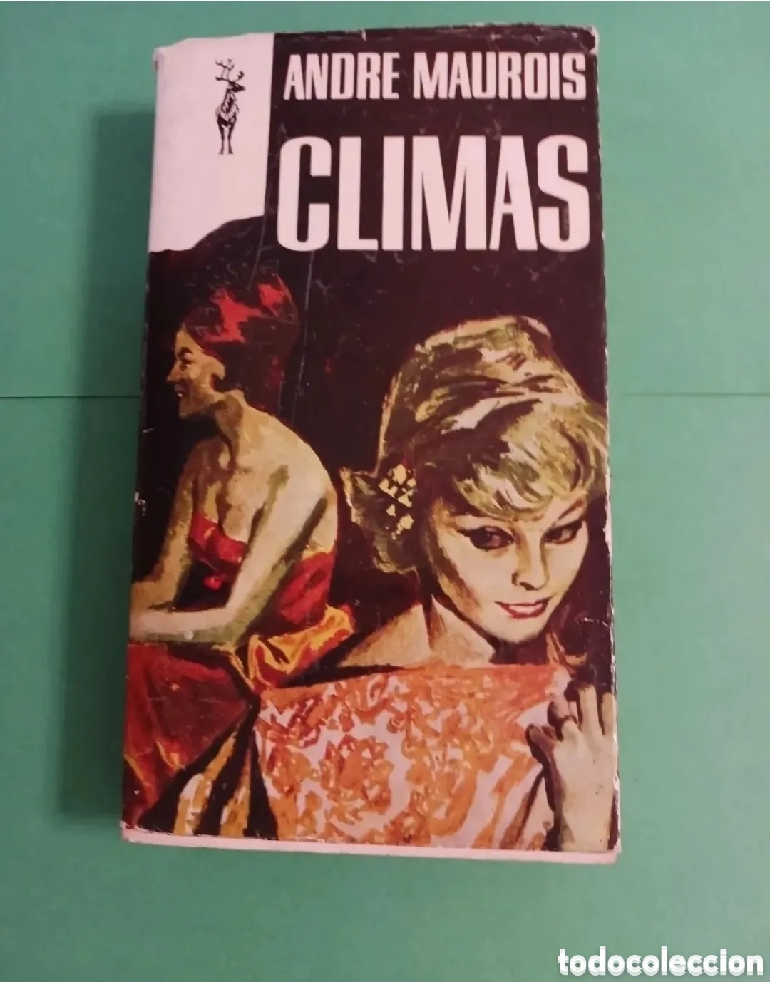 Libros de segunda mano: Libro ANDRE MAUROIS / CLIMAS - Foto 1