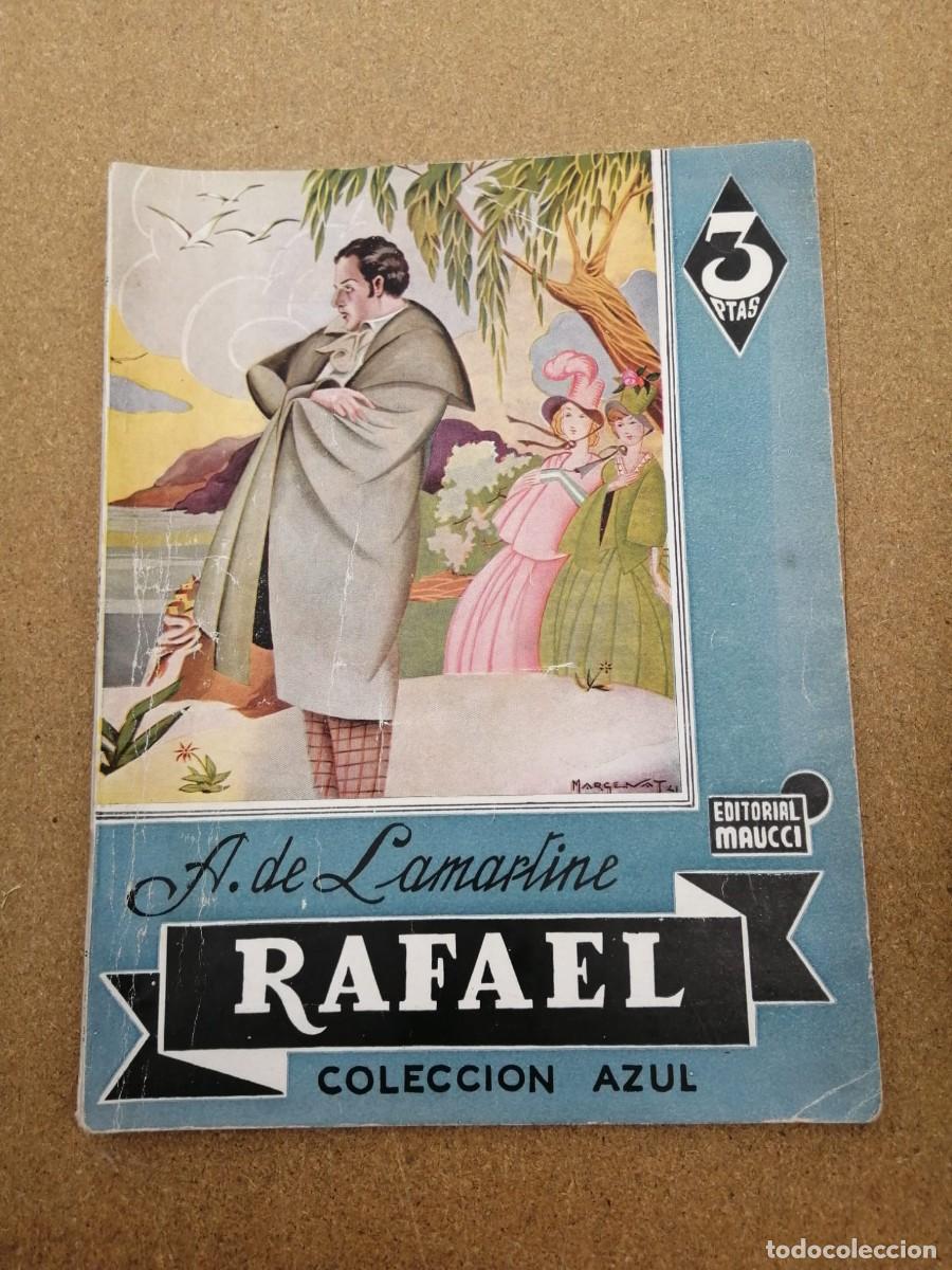 Libros de segunda mano: RAFAEL (A. DE LAMARTINE) COLECCION AZUL