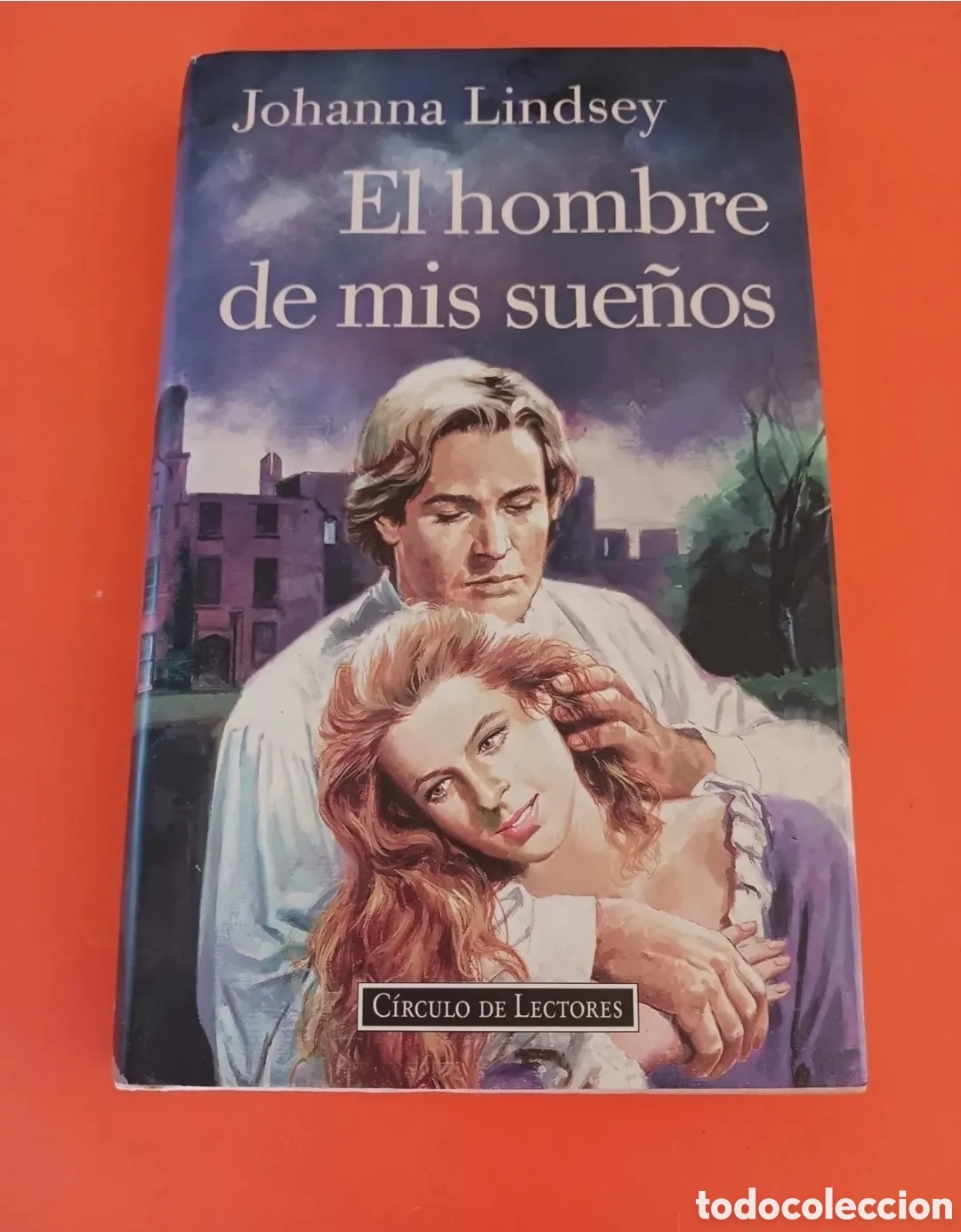 Libri di seconda mano: Libro, El hombre de mis sue&ntilde;os. JOHANNA LINDSEY