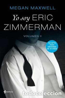 Livres d'occasion: YO SOY ERIC ZIMMERMAN, VOL II-MEGAN MAXWELL