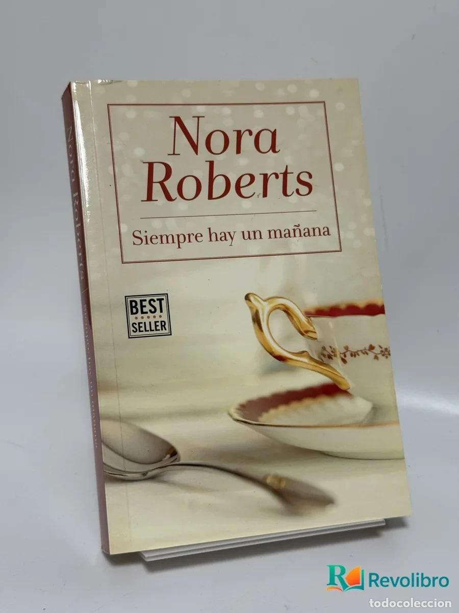 Libros de segunda mano: Siempre hay un ma&ntilde;ana - Nora Roberts