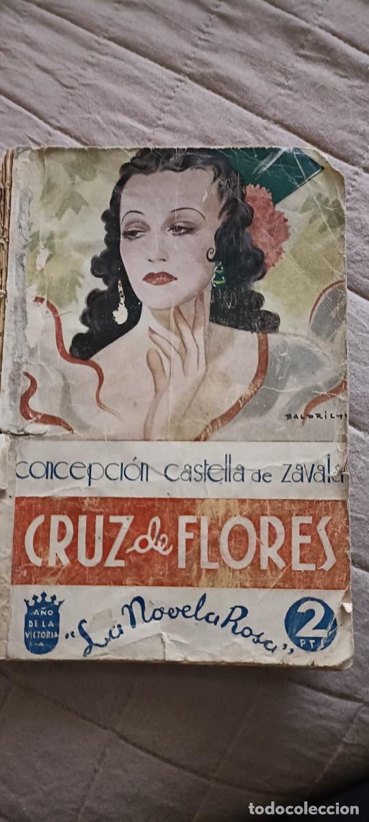 Second hand books: Cruz de Flores.La novela rosa