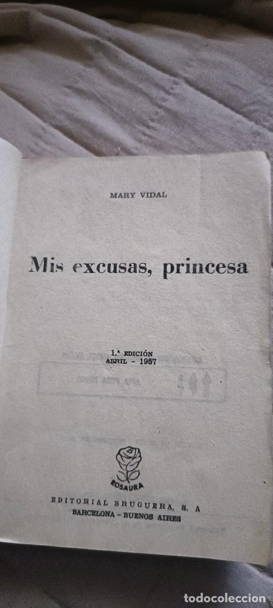Libros de segunda mano: Mis excusas,princesa.Mary Vidal - Foto 2