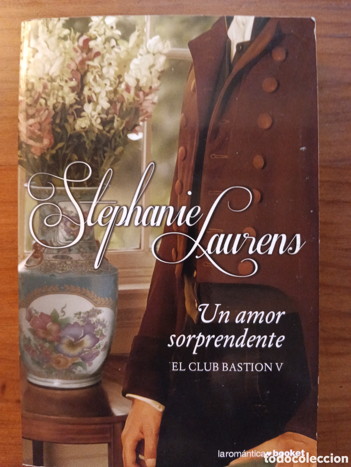Libros de segunda mano: Stephanie Laurens, Un amor sorprendente, El club Bastion V
