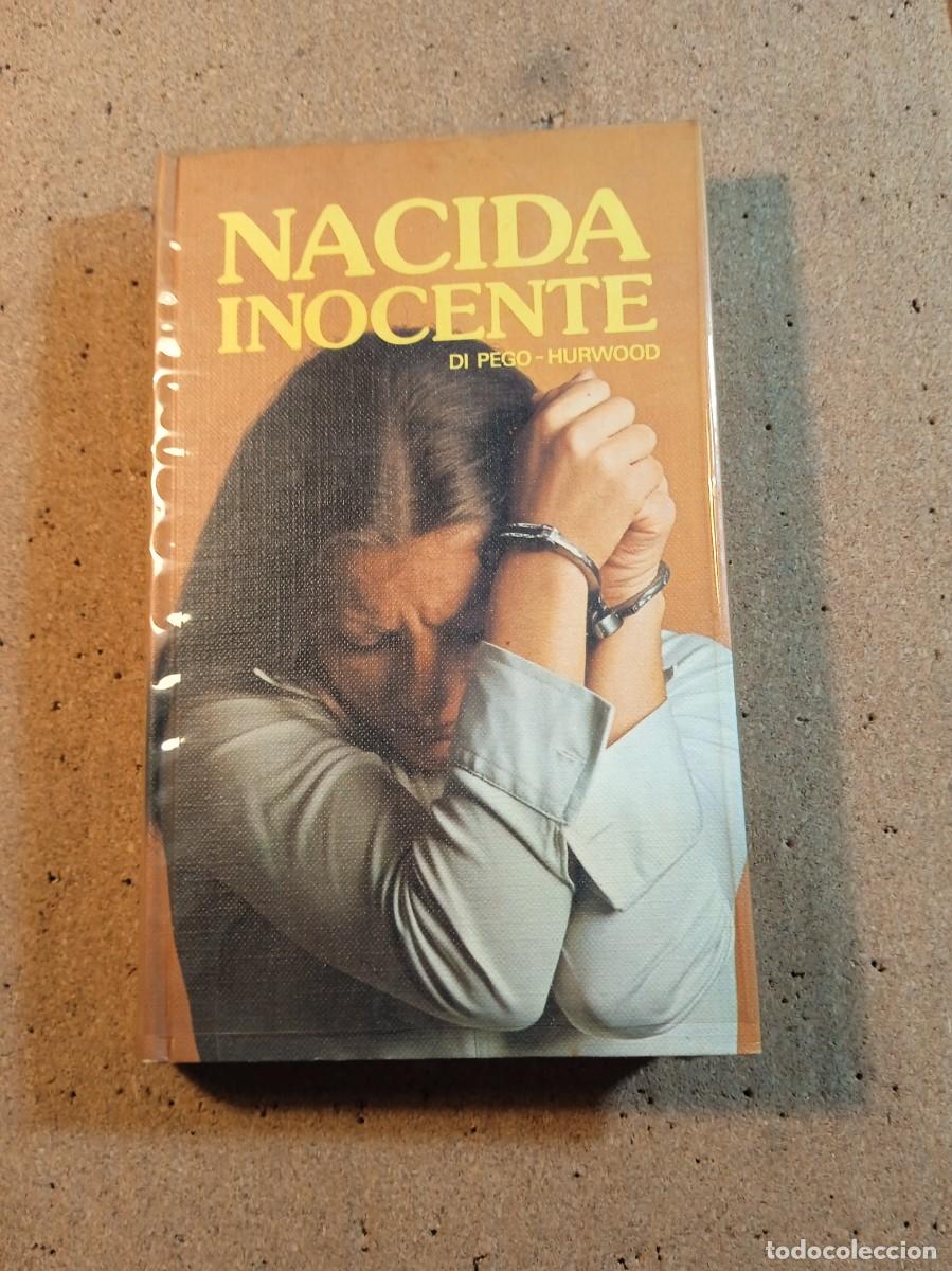 Second hand books: NACIDA INOCENTE DE GERALD DI PEGO - BERMHARDT J. HURWOOD
