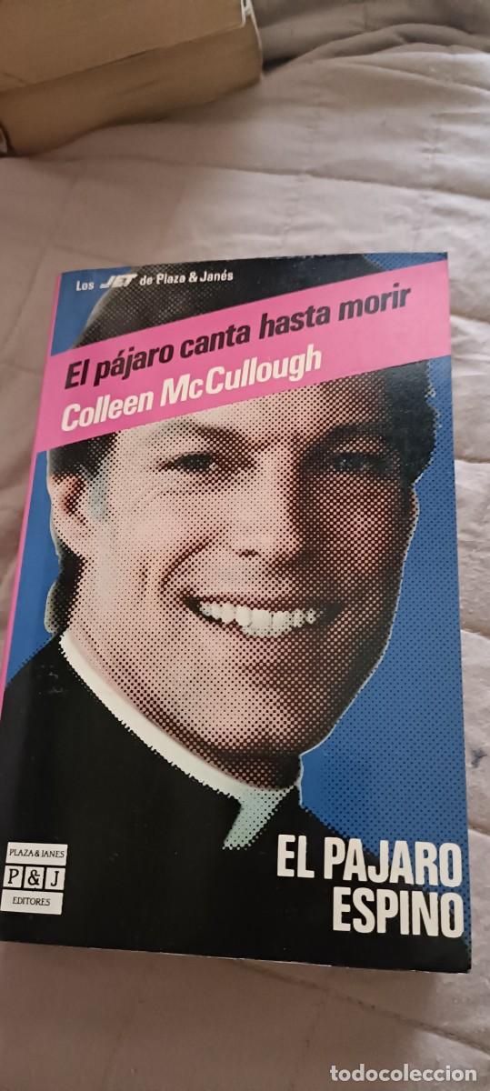 Second hand books: El p&aacute;jaro canta hasta morir