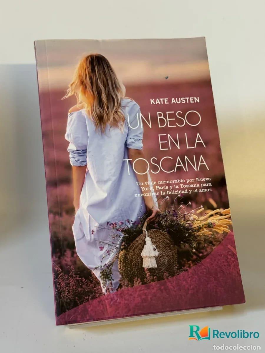 Libros de segunda mano: Un BESo en la Toscana - Kate Austen