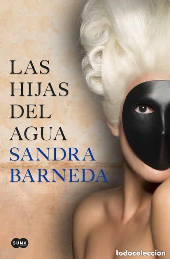 Livres d'occasion: LAS HIJAS DEL AGUA- SANDRA BARNEDA