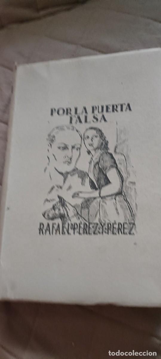 Gebrauchte B&uuml;cher: Por la puerta falsa.Rafael P&eacute;rez y P&eacute;rez