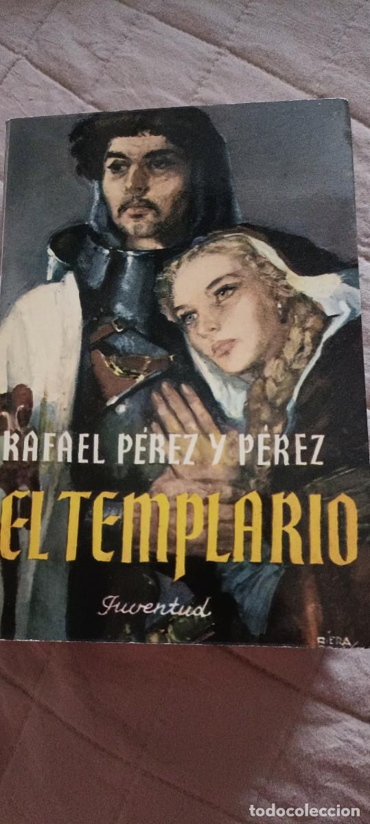 Libros de segunda mano: El templario.Rafael P&eacute;rez y P&eacute;rez