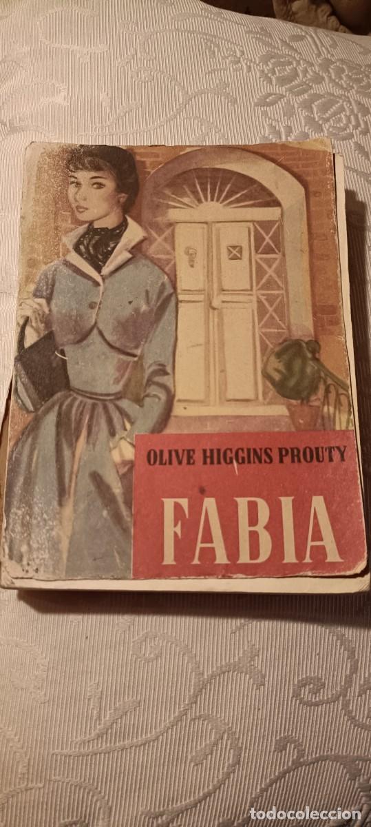 Livres d'occasion: Fabia.olive Higgins Prouty