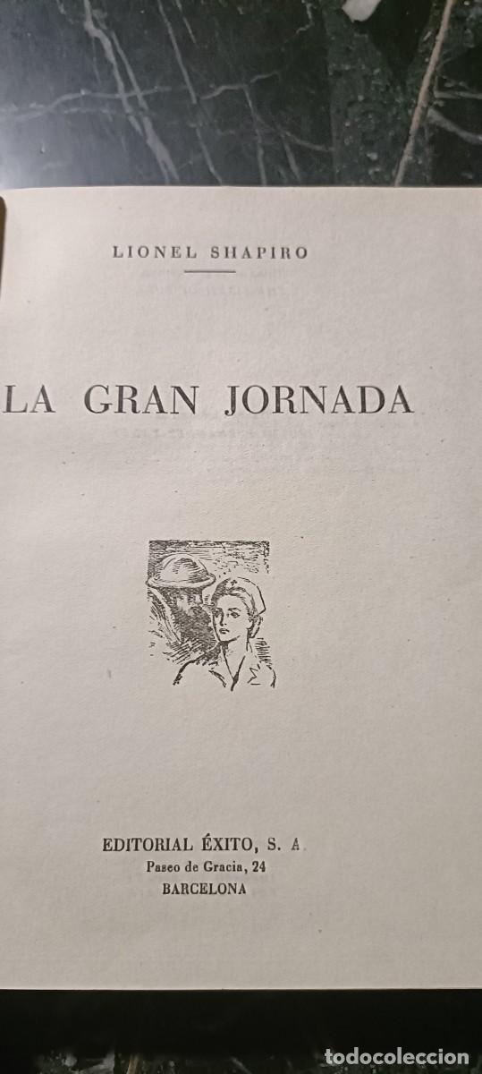 Livres d'occasion: La gran jornada.Lionel Shapiro