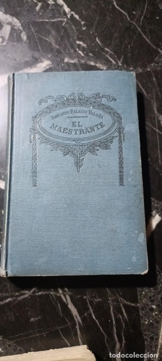 Libros de segunda mano: El maestrante A.Palacio Vald&eacute;s