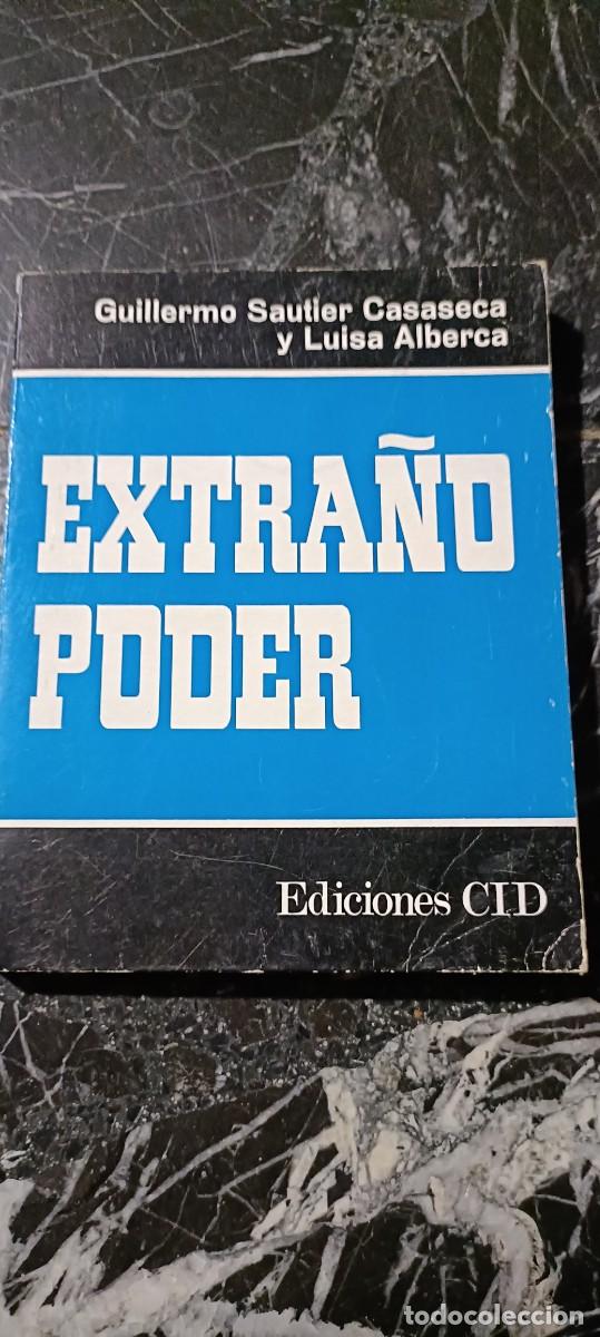 Libros de segunda mano: Extra&ntilde;o poder.G.Sautier Casaseca