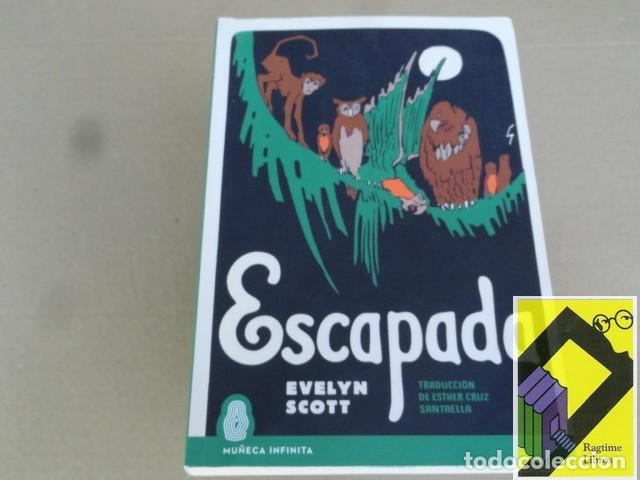 Libros de segunda mano: SCOTT, Evelyn: Escapada (Trad:Esther Cruz Santaella)