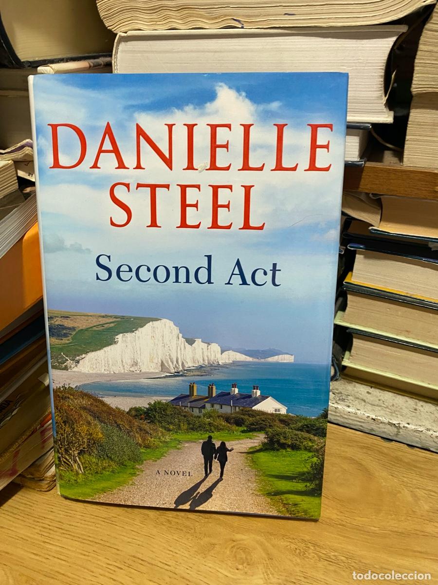 Libros de segunda mano: DANIELLE STEEL, SECOND ACT, EDT. A NOVEL