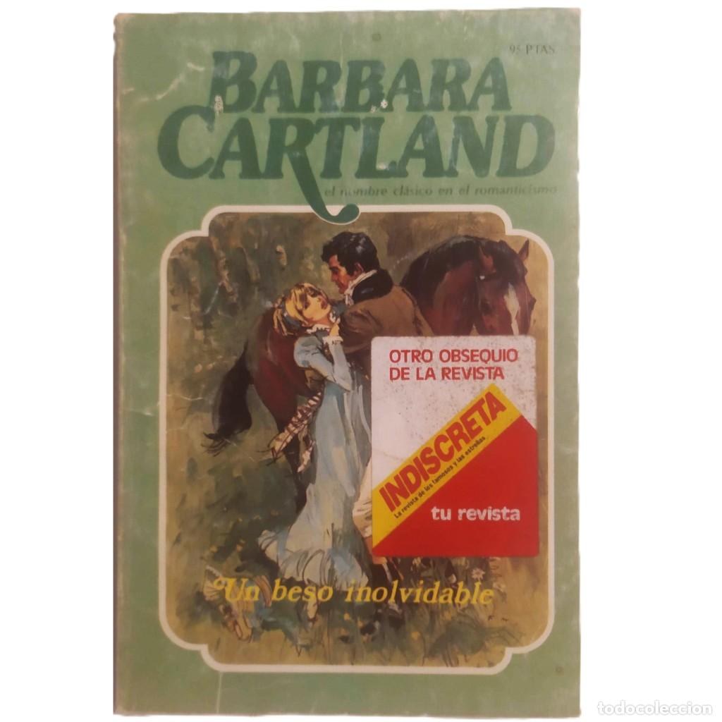 Libros de segunda mano: UN BESO INOLVIDABLE. Cartland, Barbara