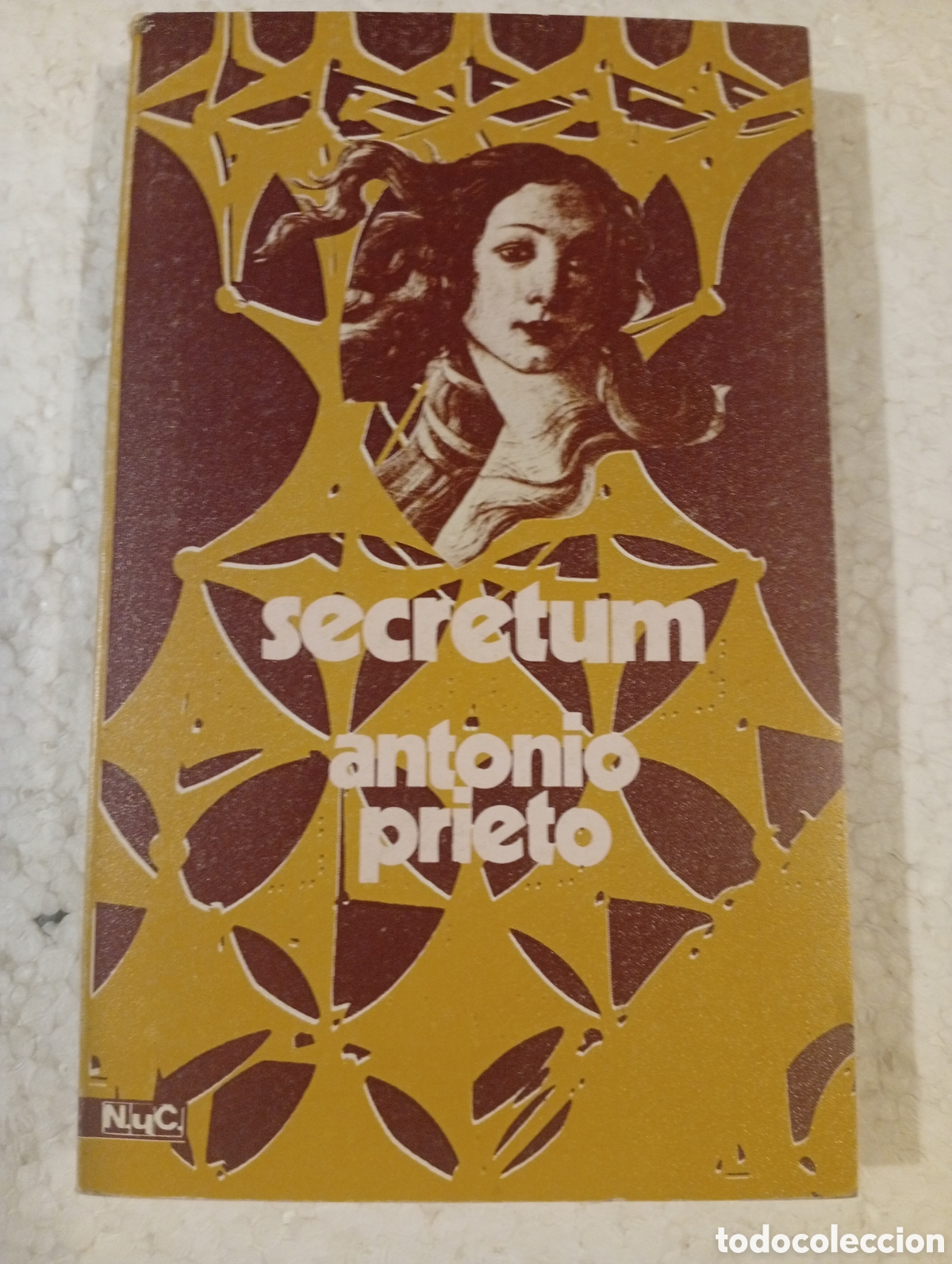 Libros de segunda mano: SECRETUM. ANTONIO PRIETO. NOVELAS Y CUENTOS. 1972