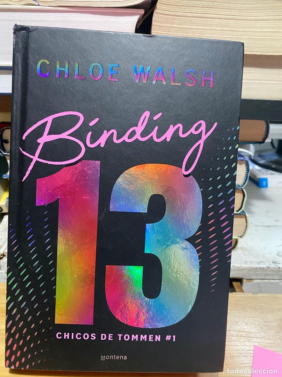 Livres d'occasion: BINDING, 13, CHICOS DE TOMMEN I, CHLOE WALSH, EDT. MONTENA