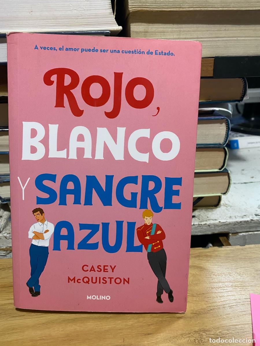 Livres d'occasion: ROJO BLANCO Y SANGRE AZUL, CASEY. MCQUISTON, EDT. MOLINO