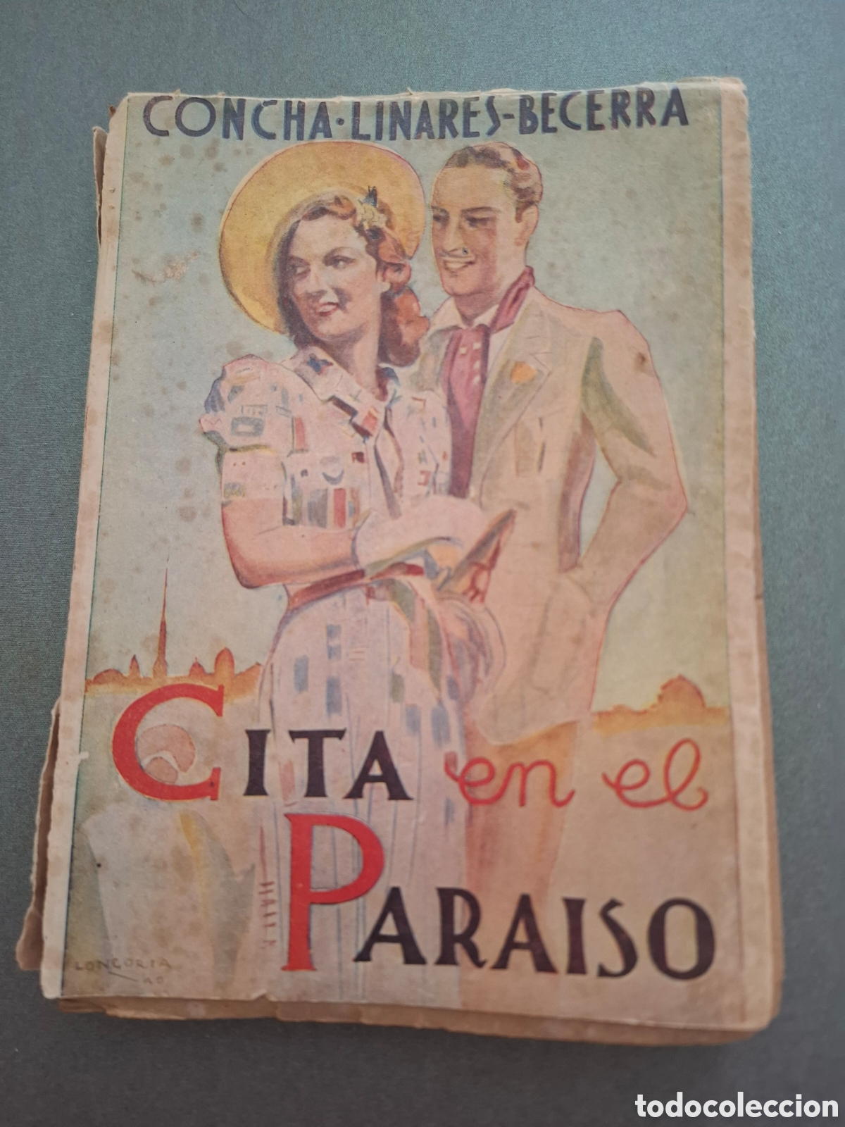 Libros de segunda mano: Cita en el paraiso - Concha Linares Becerra - 1940