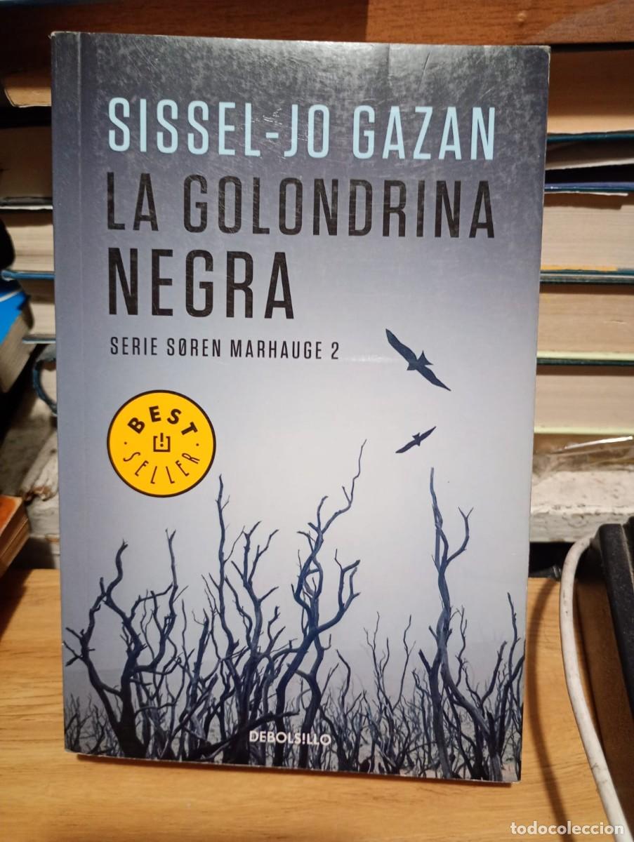 Libros de segunda mano: Sissel-Jo Gazan La golondrina negra
