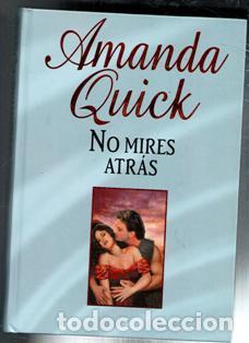 Livres d'occasion: No mires atr&aacute;s, Amanda Quick