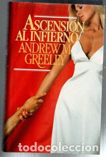 Livros em segunda m&atilde;o: Ascensi&oacute;n al infierno, Andrew M. Greeley