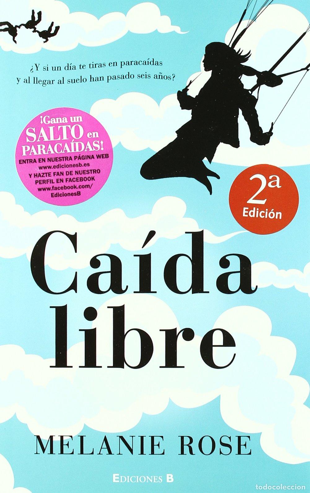 Libros de segunda mano: Ca&iacute;da libre (Ediciones B) - Foto 1