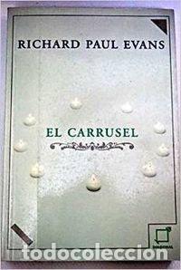 Libros de segunda mano: Carrusel, el - Richard Paul Evans - Foto 1