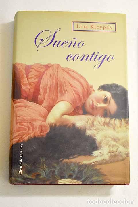 Libros de segunda mano: Sue&ntilde;o Contigo - Kleypas, Lisa