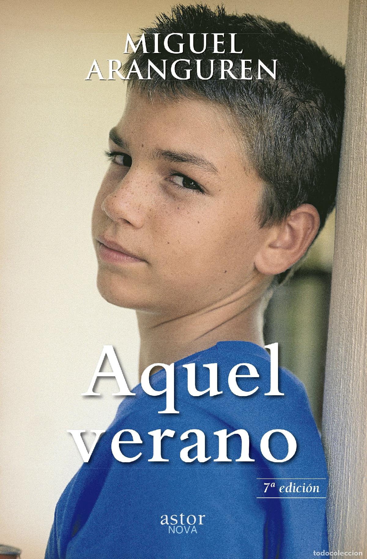 Libros de segunda mano: Aquel Verano (nueva ed.) (Astor)