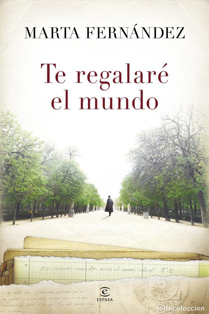 Libros de segunda mano: Te regalar&eacute; el mundo (ESPASA NARRATIVA)