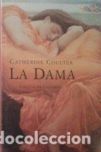 Libri di seconda mano: La dama - CATHERINE COULTER