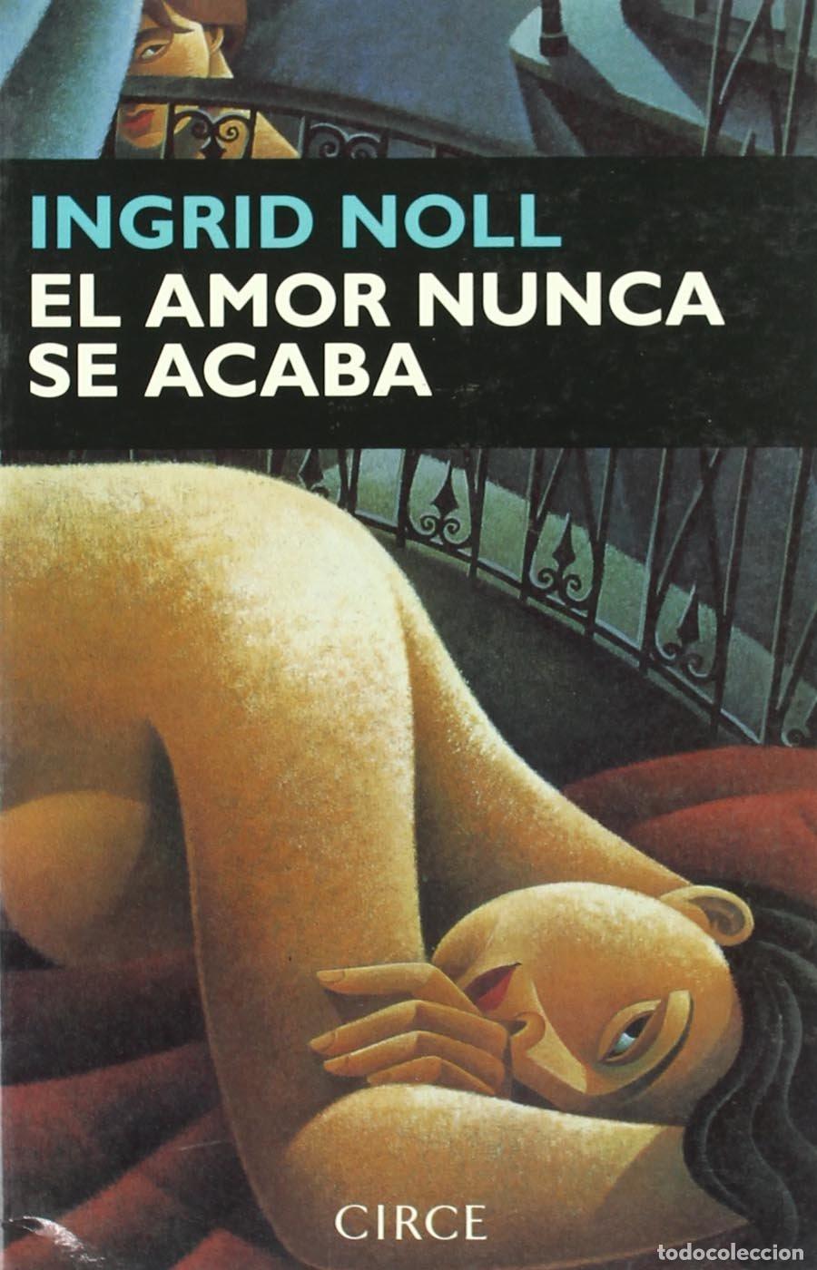 Livros em segunda m&atilde;o: El amor nunca se acaba (Narrativa)