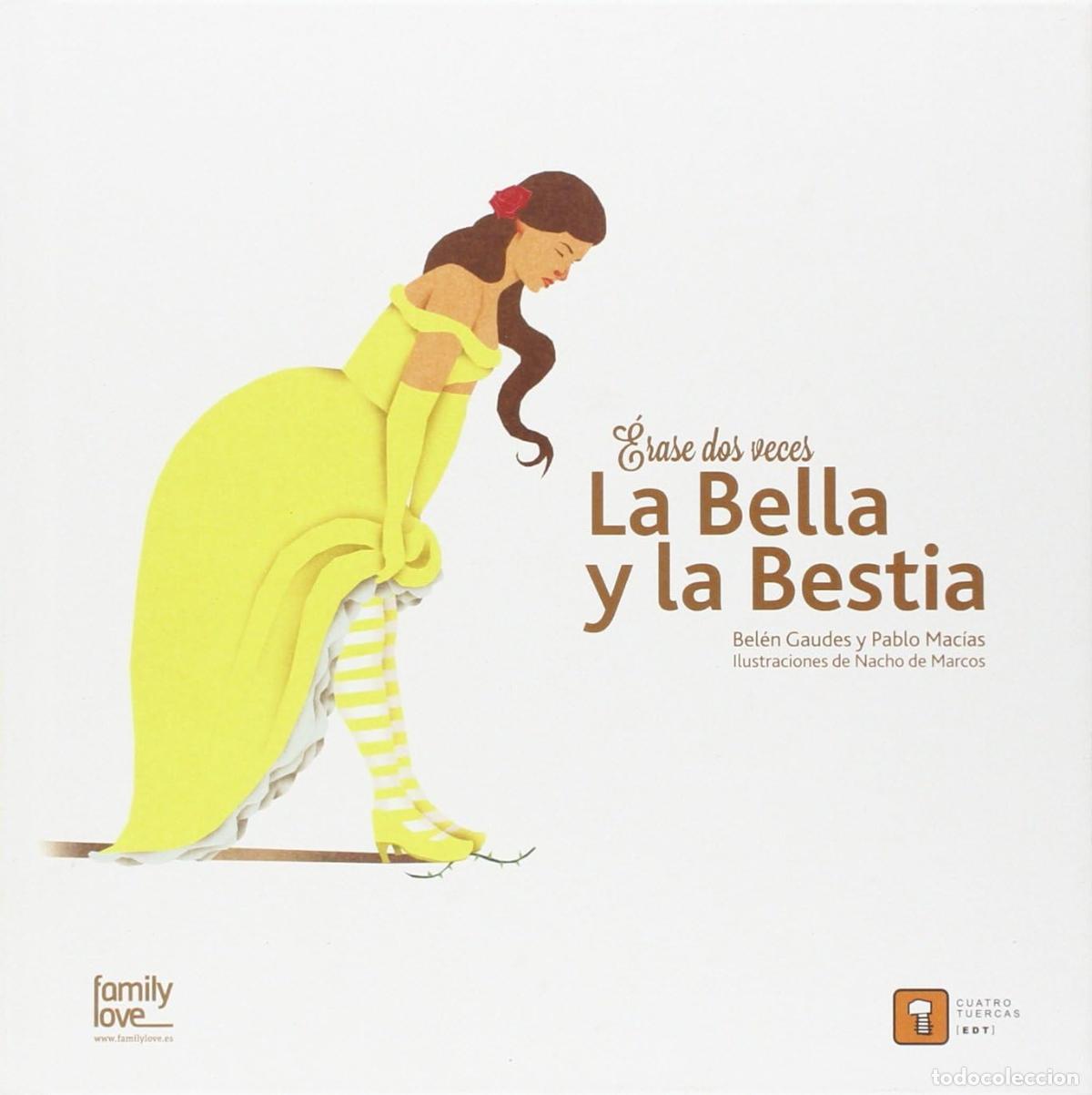 Gebrauchte B&uuml;cher: &Eacute;RASE DOS VECES LA BELLA Y LA BESTIA: 9
