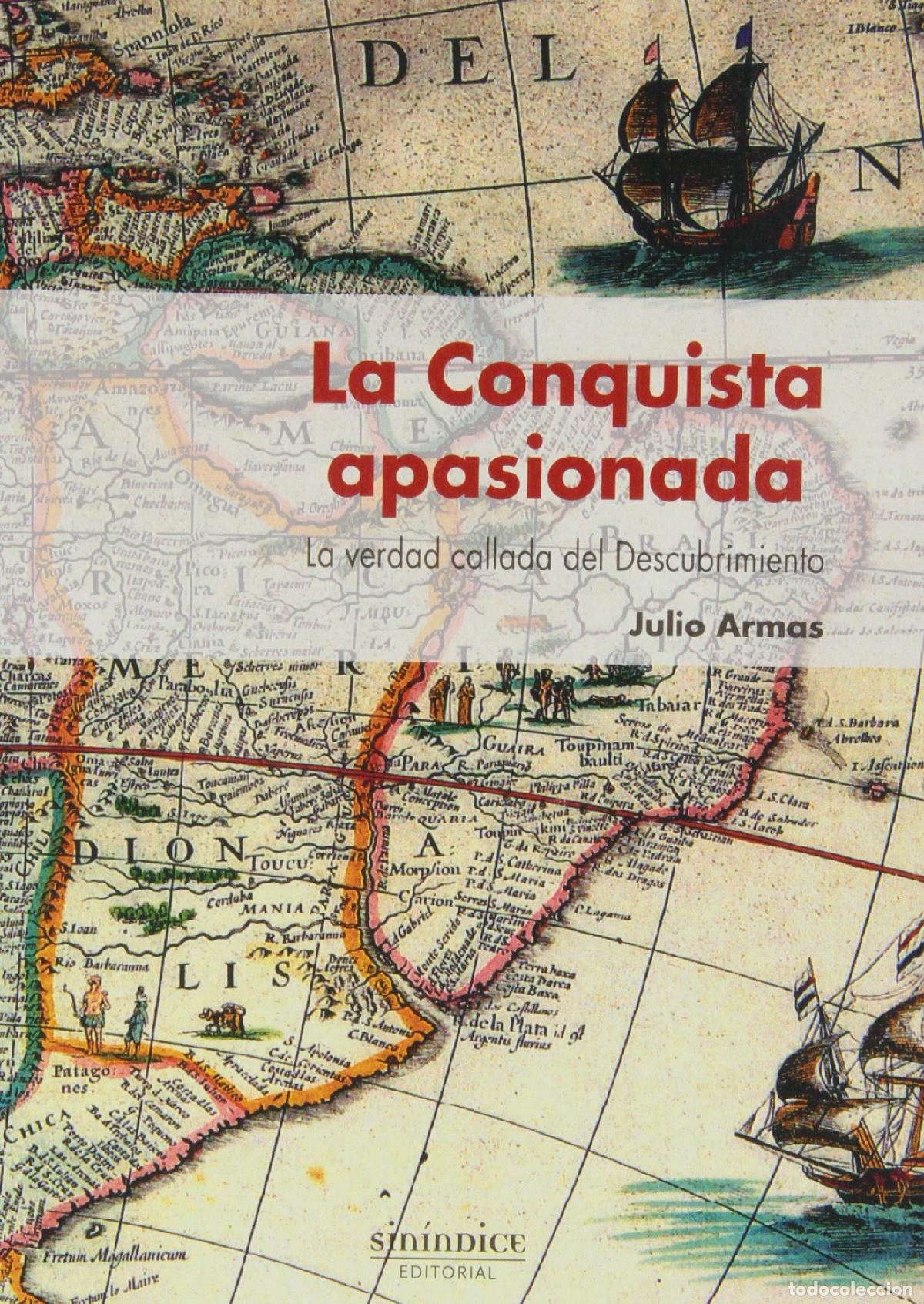 Libros de segunda mano: La Conquista Apasionada (SIN COLECCION)