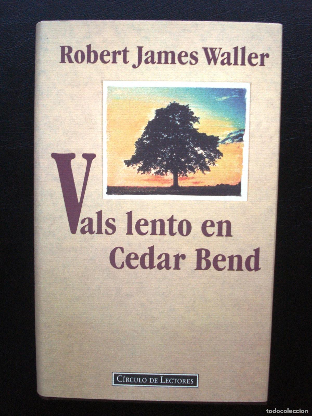 Libros de segunda mano: VALS LENTO EN CEDAR BEND - Foto 1