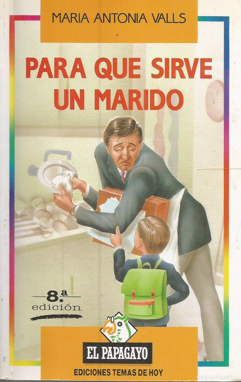 Livros em segunda m&atilde;o: Para que Sirve un Marido
