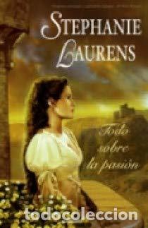 Gebrauchte B&uuml;cher: TODO SOBRE LA PASION: 7&ordm; VOLUMEN LA SAGA DE LOS CYNSTER: 00000 (AMOR Y AVENTURA)