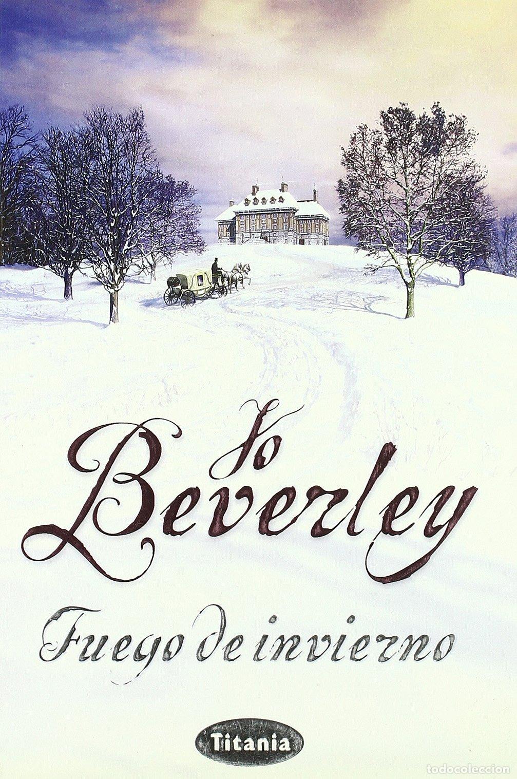Gebrauchte B&uuml;cher: Fuego de invierno (Titania rom&aacute;ntica-hist&oacute;rica)